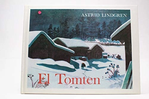 El Tomten : un cuento de Suecia : un poema de Viktor Rydberg - ISBN ...
