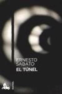 El túnel; Ernesto Sábato; 2011