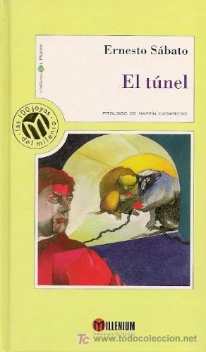 El túnel Biblioteca El mundo (Unidad Editorial).: Volym 15 av Millenium: Las 100 Joyas del Milenio; Ernesto R. Sába; 2000