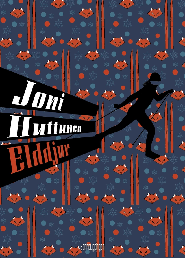 Elddjur; Joni Huttunen; 2019