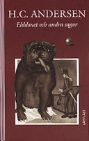Elddonet och andra sagor / Lättläst; H.C. Andersen; 2000