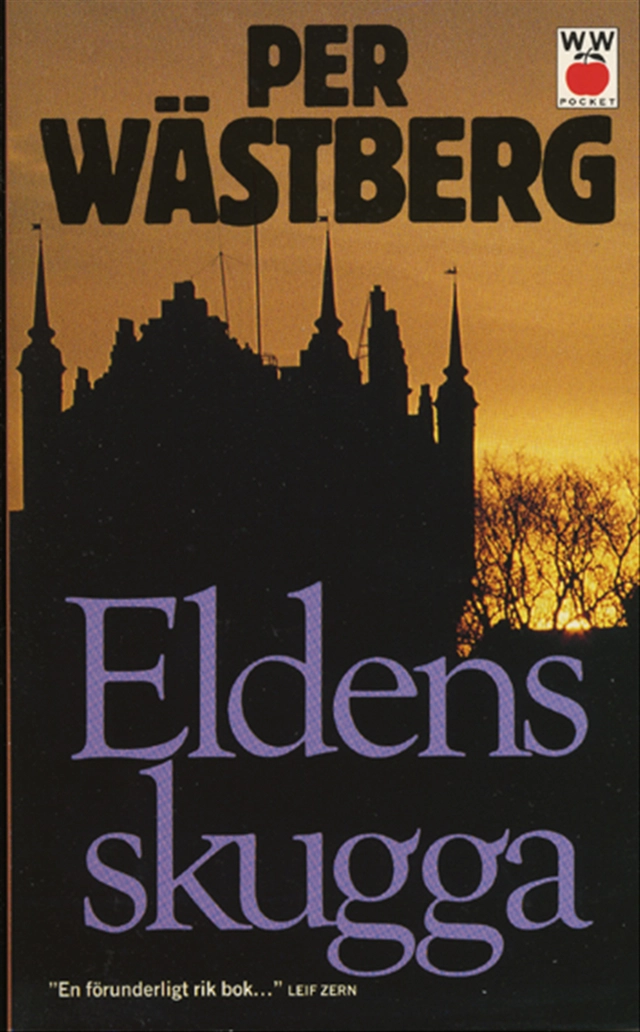 Eldens skugga; Per Wästberg; 1987