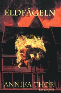 Eldfågeln; Annika Thor; 2000