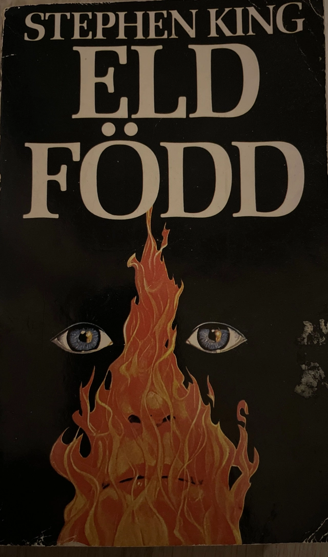 Eldfödd; Stephen King, Jimmy Hofsö; 1982