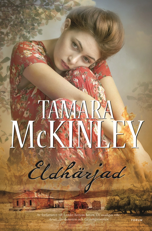 Eldhärjad; Tamara McKinley; 2013