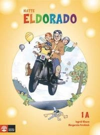 Eldorado, matte 1A Grundbok; Ingrid Olsson, Margareta Forsbäck; 2008