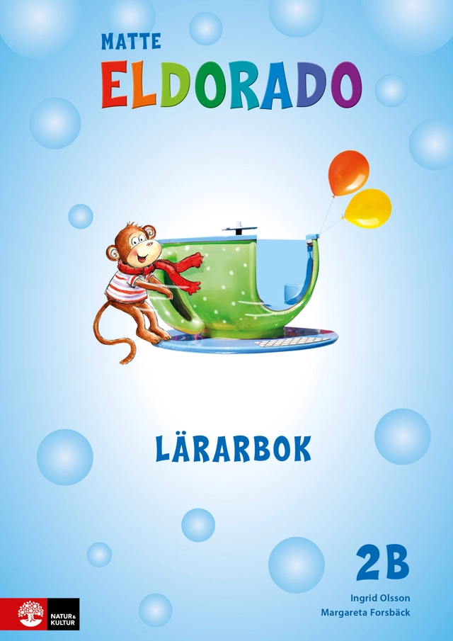 Eldorado matte 2B Lärarbok; Ingrid Olsson, Margareta Forsbäck; 2016