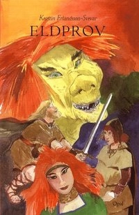 Eldprov; Kerstin Erlandsson-Svevar; 2001