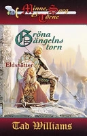 Eldsnätter; Tad Williams; 2000