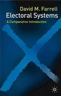 Electoral systems : a comparative introduction; David M. Farrell; 2001