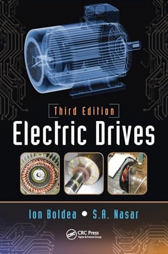 Electric drives; Ion Boldea; 2017