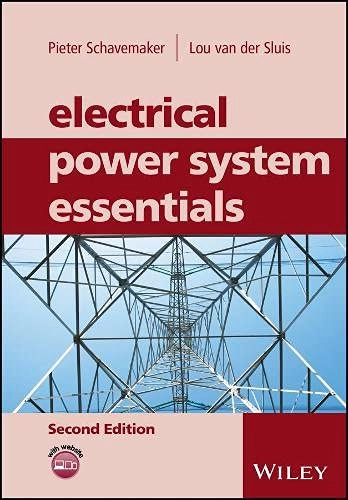 Electrical Power System Essentials; Lou Van Der Sluis, Pieter Schavemaker; 2017