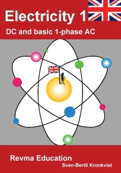 Electricity 1 : DC and basic 1-phase AC; Sven-Bertil Kronkvist; 2023
