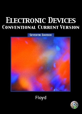 Electronic devices : [conventional current version]; Thomas L. Floyd; 2005