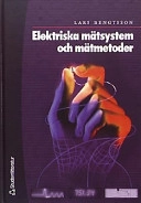 Elektriska mätsystem och mätmetoder; Lars Bengtsson; 2003
