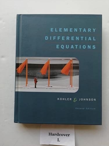 Elementary Differential Equations; Kohler & Johnson; 2006