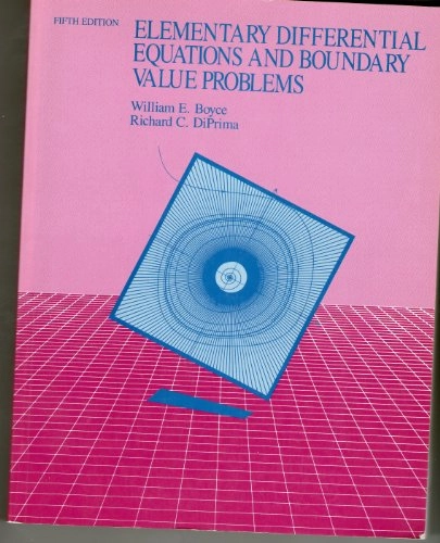 Elementary differential equations and boundary value problems; William E. Boyce; 1992