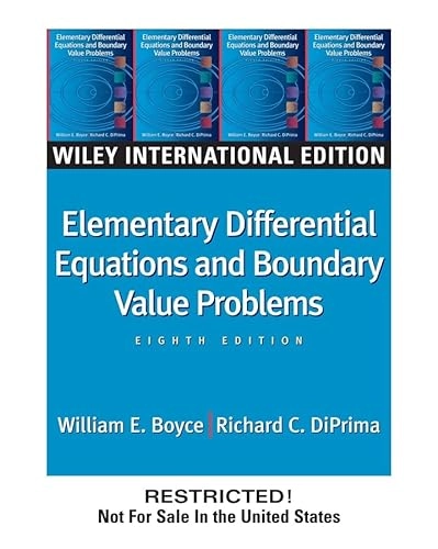 Elementary differential equations and boundary value problems; William E. Boyce; 2005