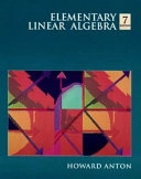 Elementary linear algebra; Howard Anton; 1994