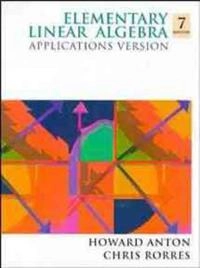 Elementary linear algebra : applications version; Howard Anton; 1994