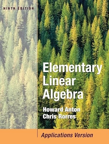 Elementary linear algebra : applications version; Howard Anton; 2005