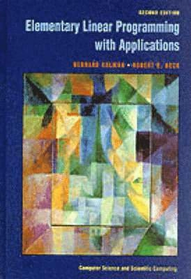 Elementary linear programming with applications; Bernard Kolman; 1995