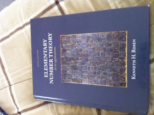 Elementary Number Theory; Kenneth Rosen; 2010