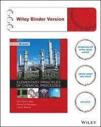 Elementary principles of chemical processes; Richard M. Felder, Ronald W. Rousseau, Lisa G. Bullard; 2016