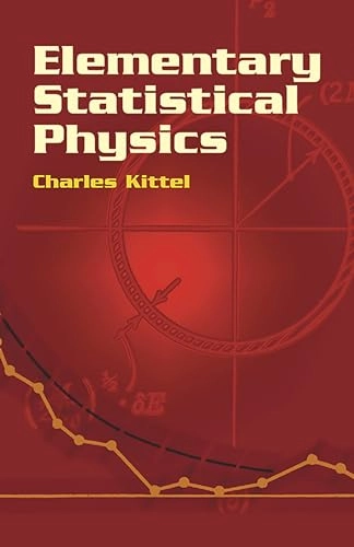 Elementary Statistical Physics; Charles Kittel; 2004