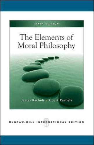 Elements of moral philosophy; James Rachels; 2009