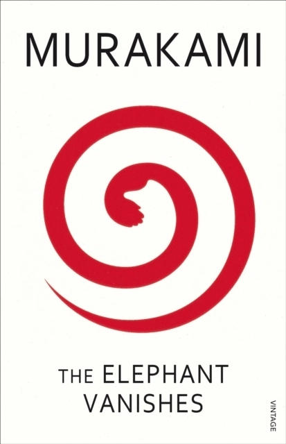 Elephant vanishes; Haruki Murakami; 2001