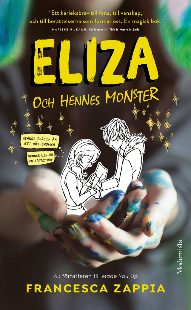 Eliza och hennes monster; Francesca Zappia; 2019