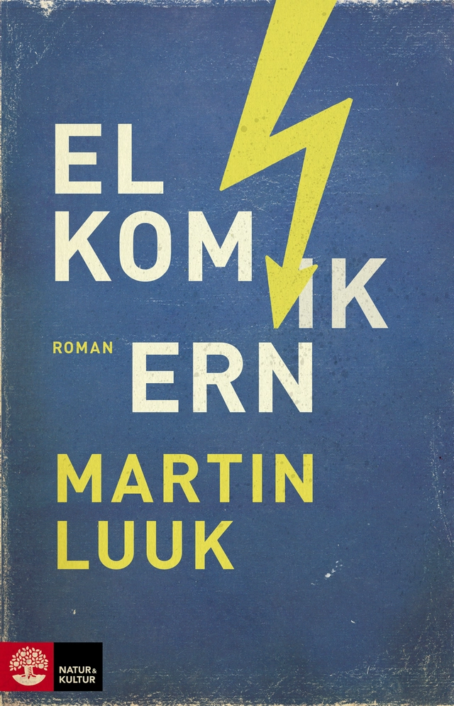 Elkomikern; Martin Luuk; 2019