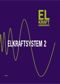 Elkrafthandb elkraftsystem 2; Åke Almgren, Hans Blomqvist, Helena Abdo-Walldén, Eva Henningsson; 2003
