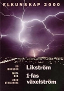 Elkunskap 2000/Lik&1-fas vä Fb; lärare Bo Johnsson; 1999