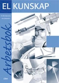 Elkunskap Arbetsbok; Per-Åke Stjärnström, Arne Söderström; 2003
