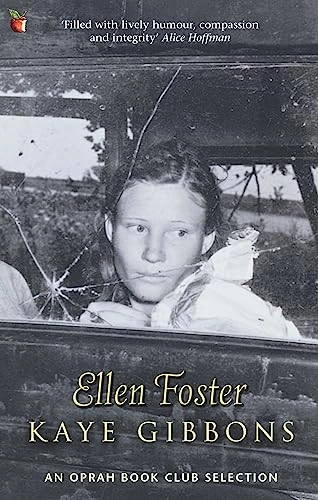 Ellen Foster; Kaye Gibbons; 1998