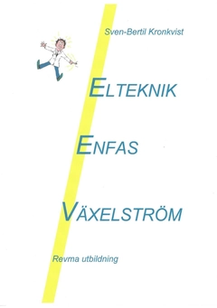 Elteknik Enfas Växelström; Sven-Bertil Kronkvist; 2015