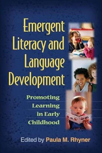 Emergent Literacy and Language Development; Paula M Rhyner, Paula M Rhyner, Paula M Rhyner; 2009