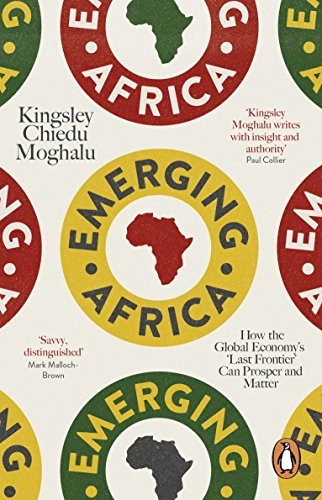 Emerging Africa; Kingsley Chiedu Moghalu; 2014