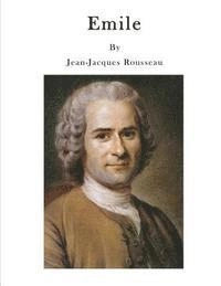 Emile; Jean-Jacques Rousseau; 2016
