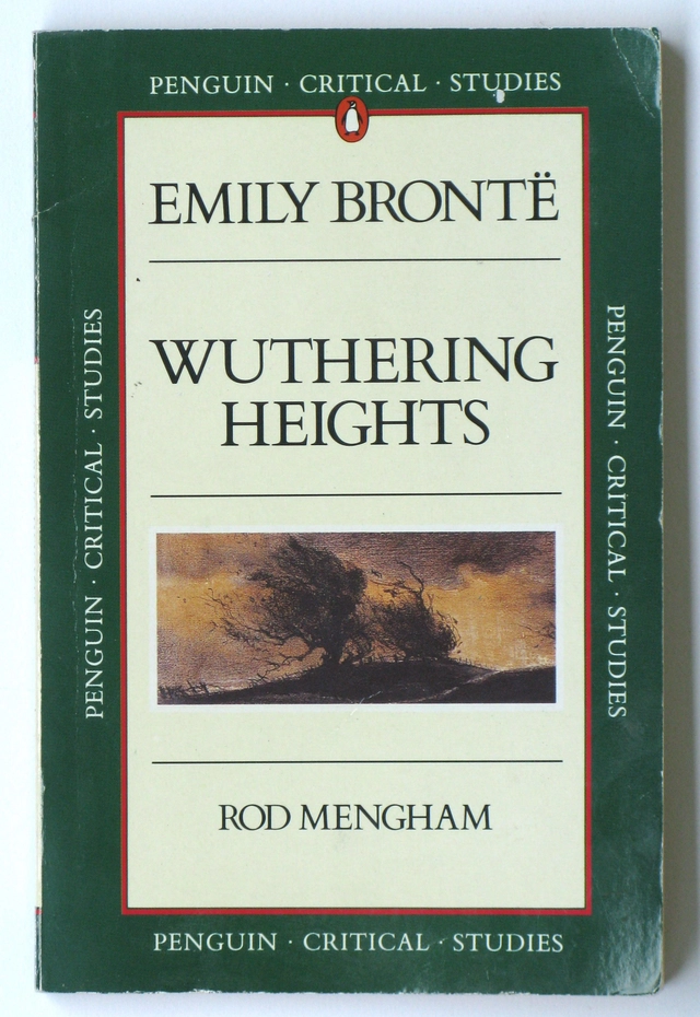 Emily Brontë : Wuthering Heights; Rod Mengham; 1988