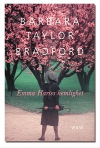 Emma Hartes hemlighet; Barbara Taylor Bradford; 2005