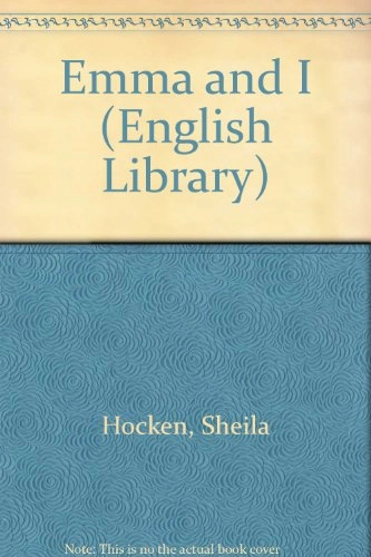 Emma & ICollins English LibraryCollins English library: Level 3Collins graded reader; Sheila Hocken; 1984