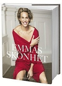 Emmas skönhet : en personlig guide till ett snyggare yttre; Emma Wiklund; 2011