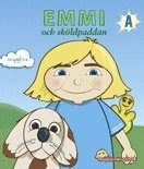 Emmi och sköldpaddan-Högläsningsbok; Fridha Frid; 2006