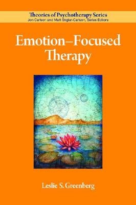 Emotion-focused therapy; Leslie S. Greenberg; 2011