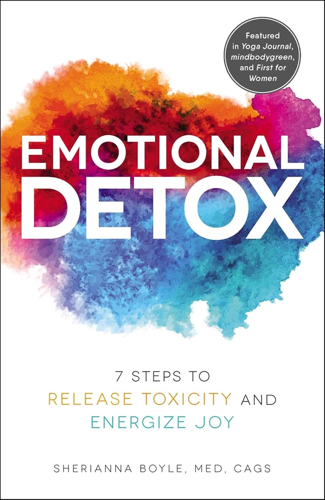 Emotional Detox; Sherianna Boyle; 2018