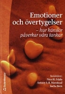 Emotioner och övertygelser; Nico H Frijda, Anthony S. R. Manstead, Sacha Bem; 2002