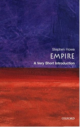 Empire : a very short introduction; Stephen Howe; 2002